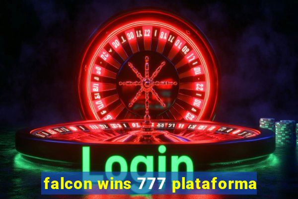 falcon wins 777 plataforma